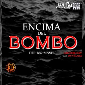 encima del bombo (feat. Jan Villalba) [Explicit]