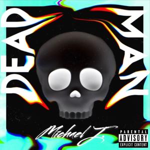 DeadMan (Explicit)