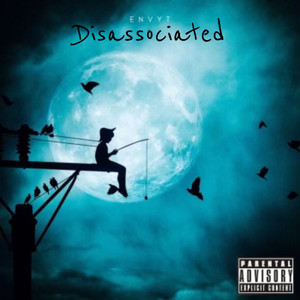 Disassociated (Explicit)