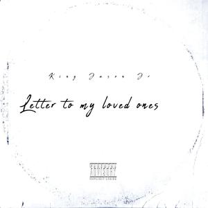 Letter to my loved ones (Explicit)