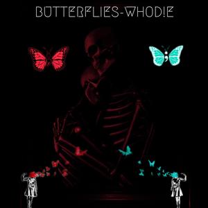 BUTTERFLIES (Explicit)