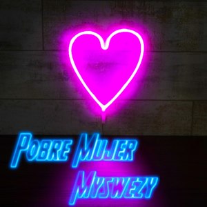 Pobre Mujer (Explicit)