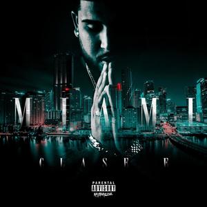 Miami (Explicit)