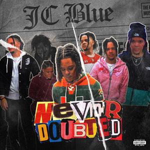 Never Doubted (Explicit)