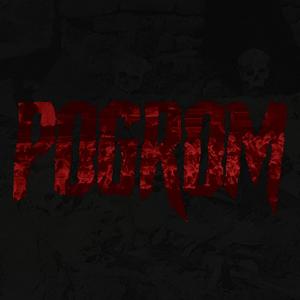 Pogrom (Explicit)