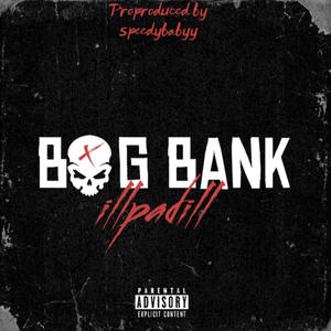 Big Bank (Explicit)