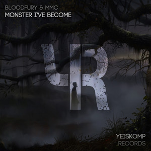 Monster I've Become (Original Mix)