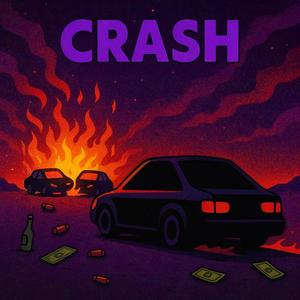 Crash (Explicit)