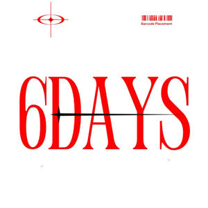 6 DAYS