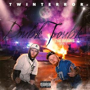 Double Trouble Vol. 1 The Brains (Explicit)