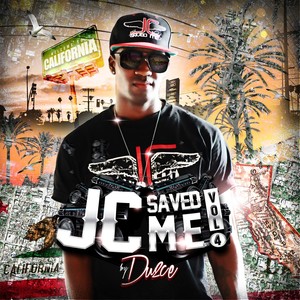 J.C. Saved Me, Vol. 4