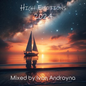 Best of High Emotions 2024