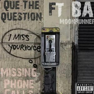 Missing Phone Calls (Explicit)