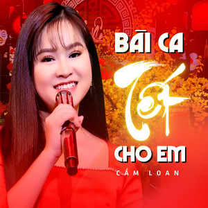 Cẩm Loan - Bài Ca Tết Cho Em