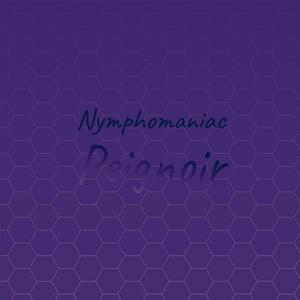 Nymphomaniac Peignoir