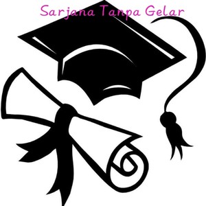Sarjana Tanpa Gelar