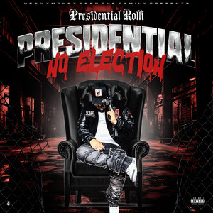 Presidential No Election (Explicit)