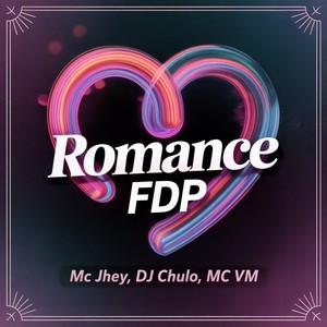 Romance FDP (Explicit)