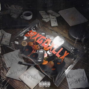 DRXGDXLLX (Explicit)