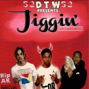 Jiggin (feat. Moneyroute Sav & DTW Magg) (Explicit)