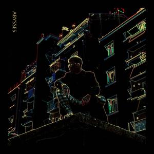 Abysses (Explicit)