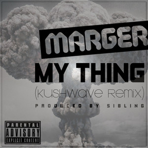 My Thing Dubstep Remix(feat. Sibling)