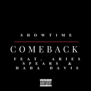 Comeback (feat. Aries Spears & HaHa Davis) (Explicit)