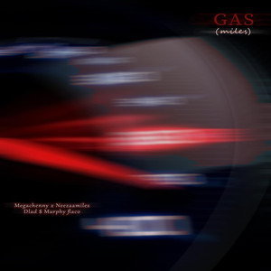Gas (Miles) (Explicit)