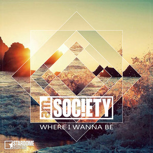 Where I Wanna Be (Radio Edit)