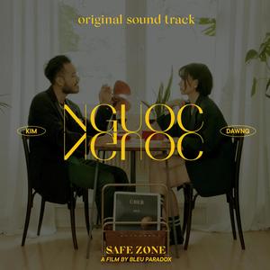Ngược(Safe Zone OST)