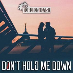 Don't Hold Me Down