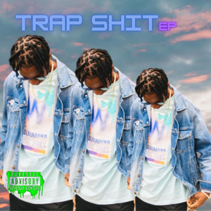 Trap **** EP (Explicit)