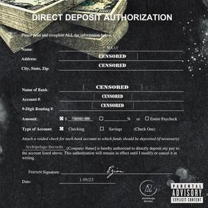 Direct Deposit (feat. Ezion) [Explicit]