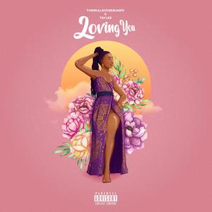 Loving You(feat. Taylee)