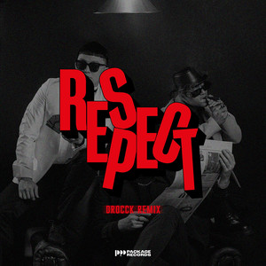 Respect (Drocck Remix)