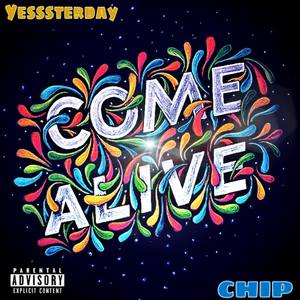 Come Alive (Explicit)
