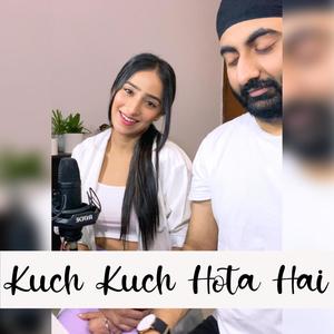 Kuch Kuch Hota Hai
