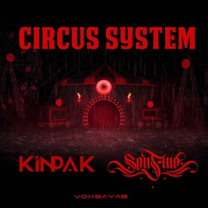 Circus System (feat. Son Fino)