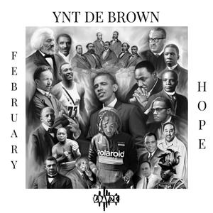 February Hope(feat. YNT De Brown)