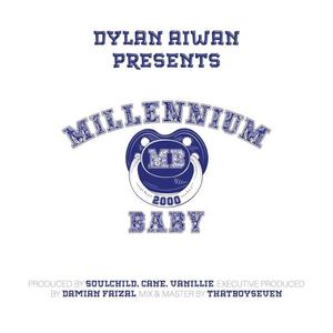 Millennium Baby The Mixtape (Explicit)