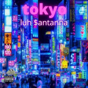 tokyo (Explicit)