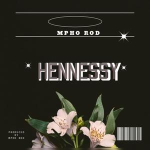 Hennessy (Explicit)