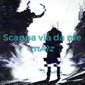 Scappa Via Da Me (Extended Orchestral version)