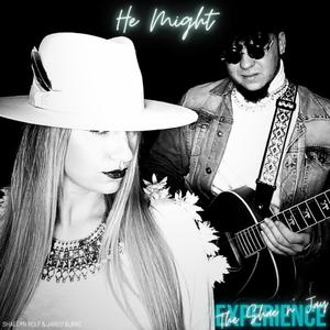 He Might (feat. Jay Bur)