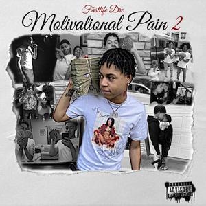 Motivational Pain 2 (Explicit)