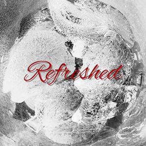 Refreshed (feat. Zaisuhn)