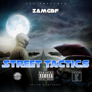 Street Tactics (Explicit)