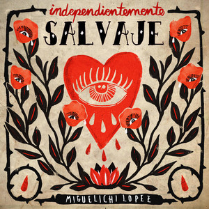 Independientemente SALVAJE