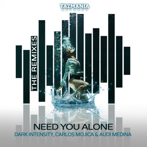 Need You Alone (Aximize Remix)