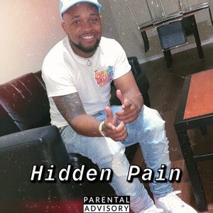 Hidden Pain (Explicit)